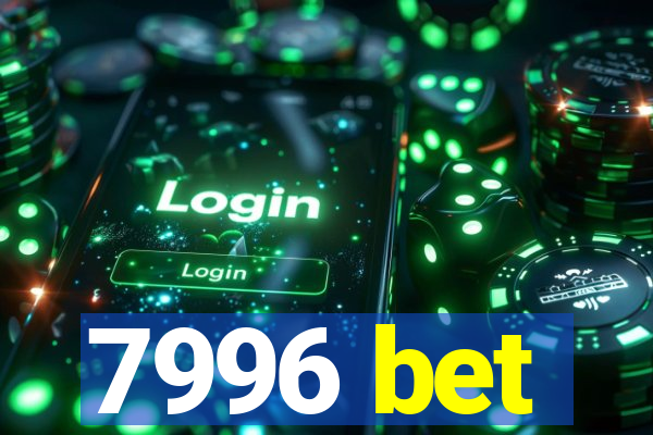 7996 bet